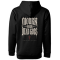 Mourn Your Dead Gods Pullover Hoodie