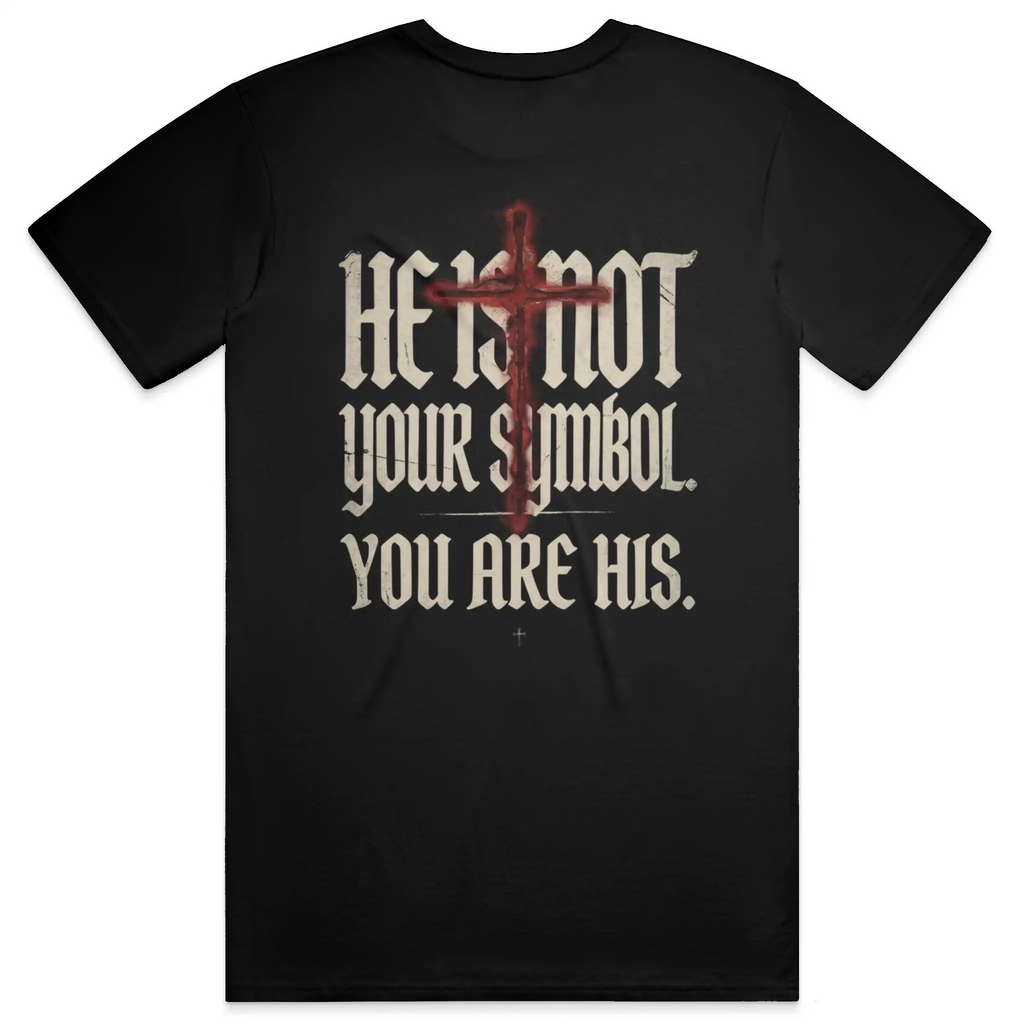 He Is Not Your Symbol Premium Tee Shirt