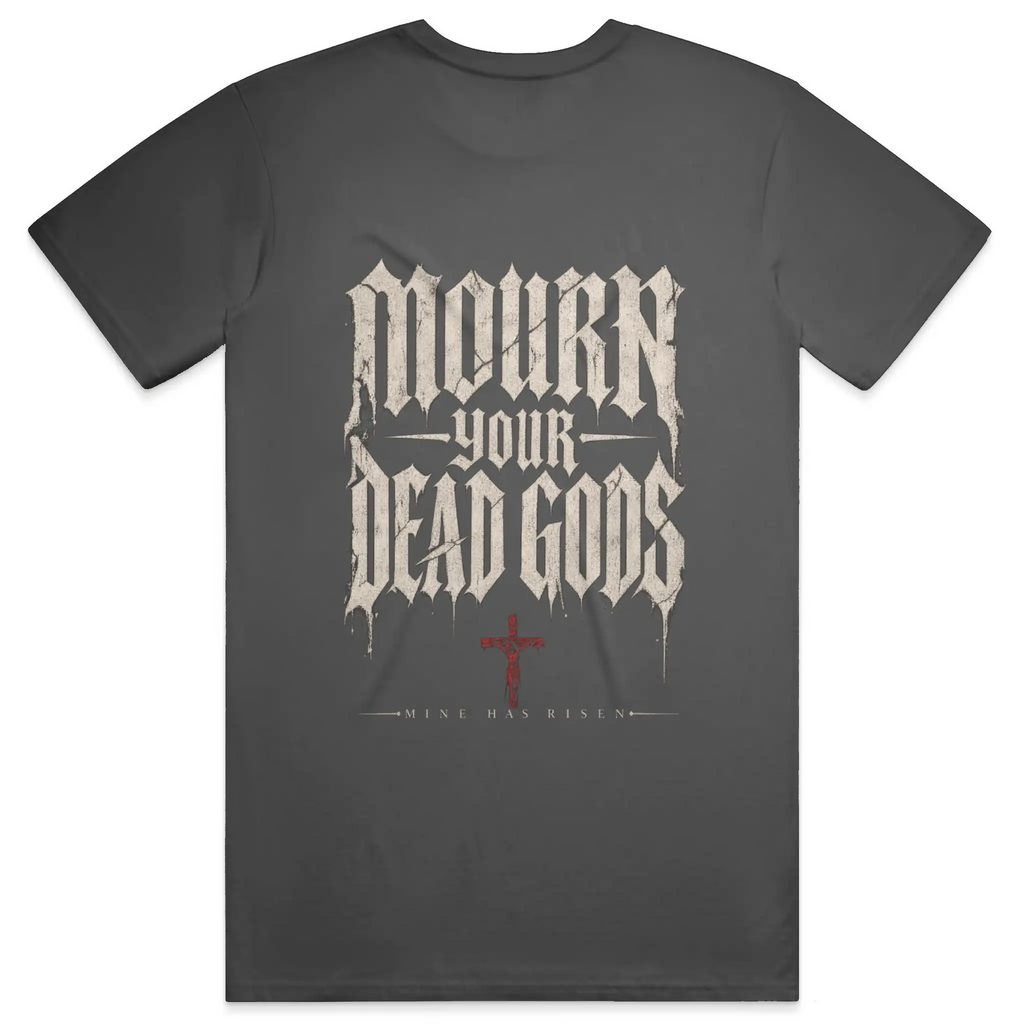Mourn Your Dead Gods Premium Heavyweight Tee