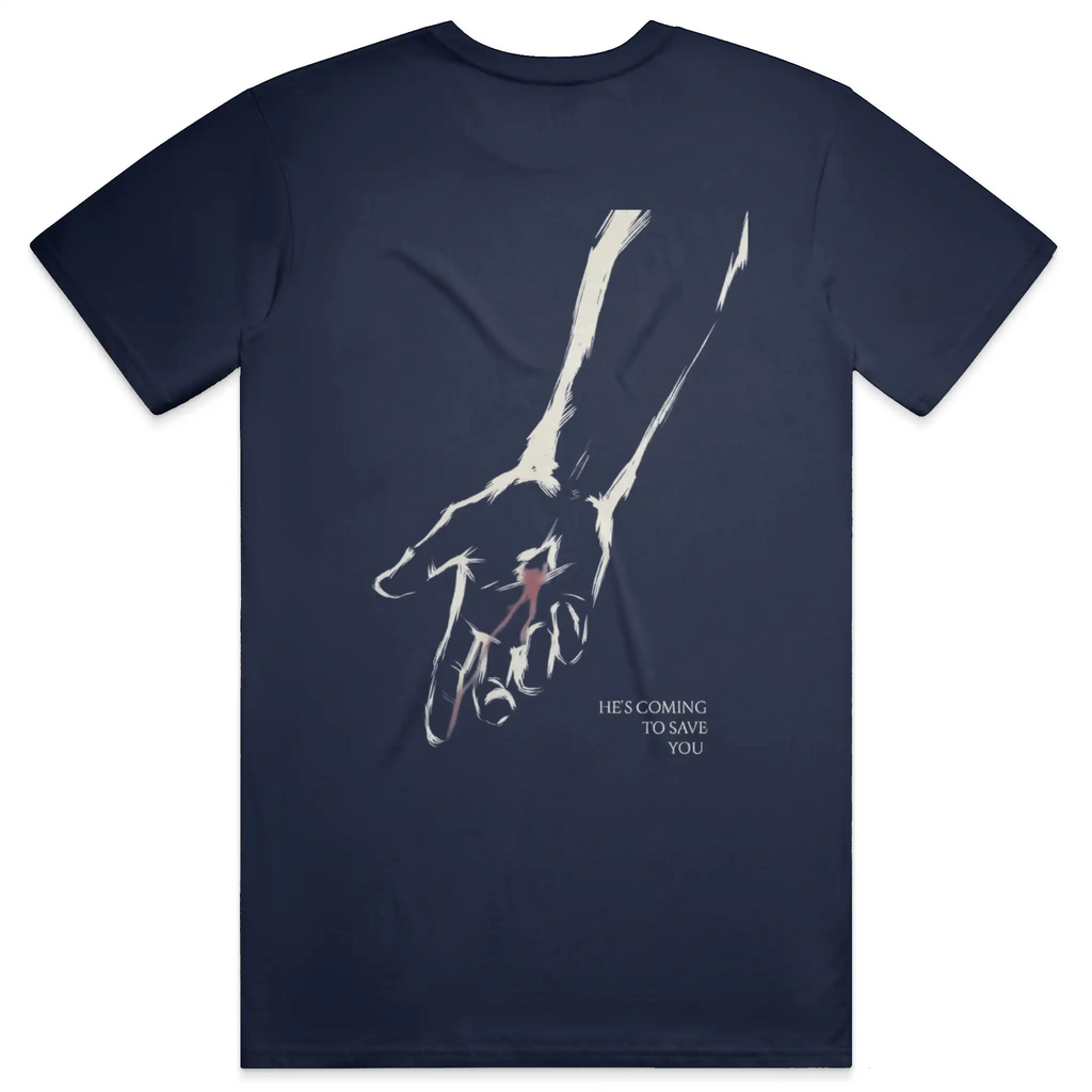 He's Coming to Save You Streetwear T Shirt