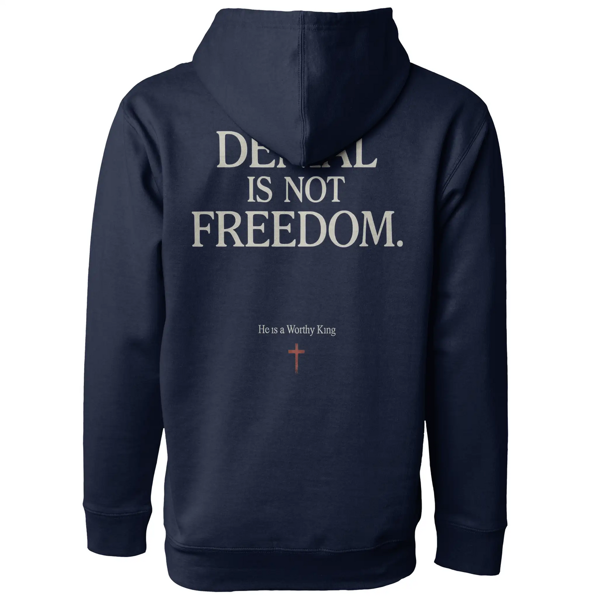 Denial is not Freedom Pullover Hoodie